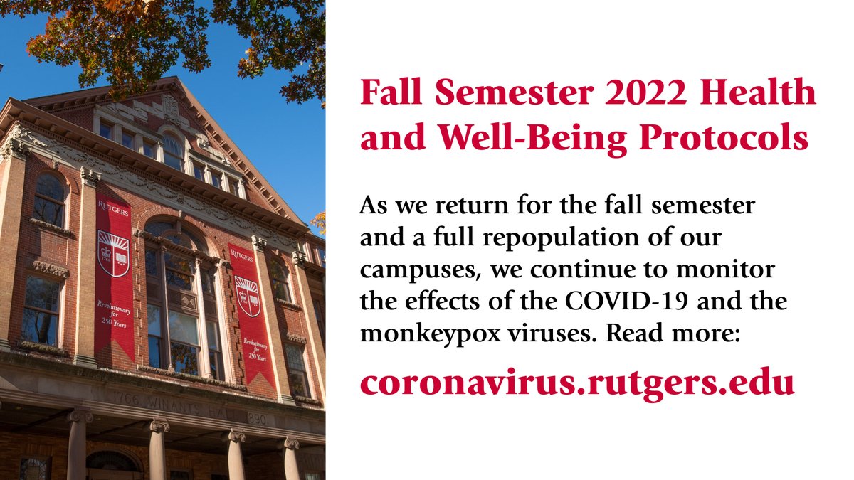 RutgersU's tweet photo. As we prepare for another school year at Rutgers, read a message from Antonio M. Calcado, Executive Vice President and Chief Operating Officer, about our health and well-being protocols for the Fall 2022 semester: https://t.co/BCcq403uni https://t.co/HlfPS0cSaL