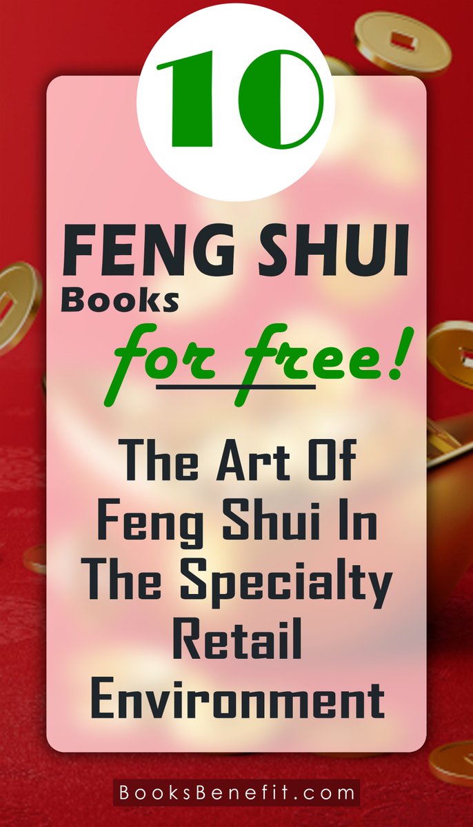 BooksBenefits's tweet photo. The Art Of Feng Shui In The Specialty Retail Environment - PDF

Download : https://t.co/Nu3CeDkXK7 

-
#fengshui #vastu #therapy #healing #fengshuitips #astrology #o #reiki #tarot #meditation #numerology #vastushastra #fengshuimaster #zen #vastutips #vastuconsultant #fengshuihome https://t.co/HPGVVnJsOo