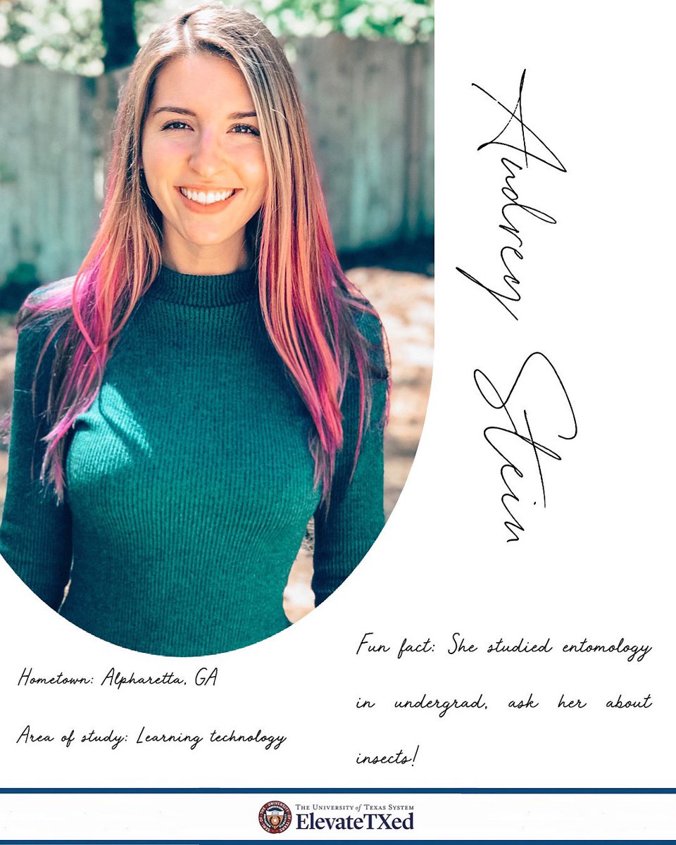 ElevateTXEd's tweet photo. Today we are spotlighting intern Audrey Stein. She has contributed valuable work to @ElevateTXEd initiatives over the years! #UTSystem #ElevateTXED https://t.co/yHhyyi2XXY