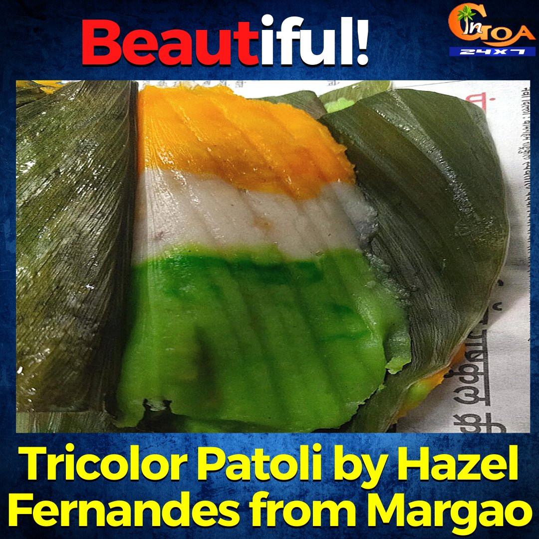 InGoa24x7's tweet photo. #Beautiful | Tricolor Patoli by Hazel Fernandes from Margao

#goa #Goanews #Tricolor #Patoli #Margao https://t.co/ROYz9U0dQJ