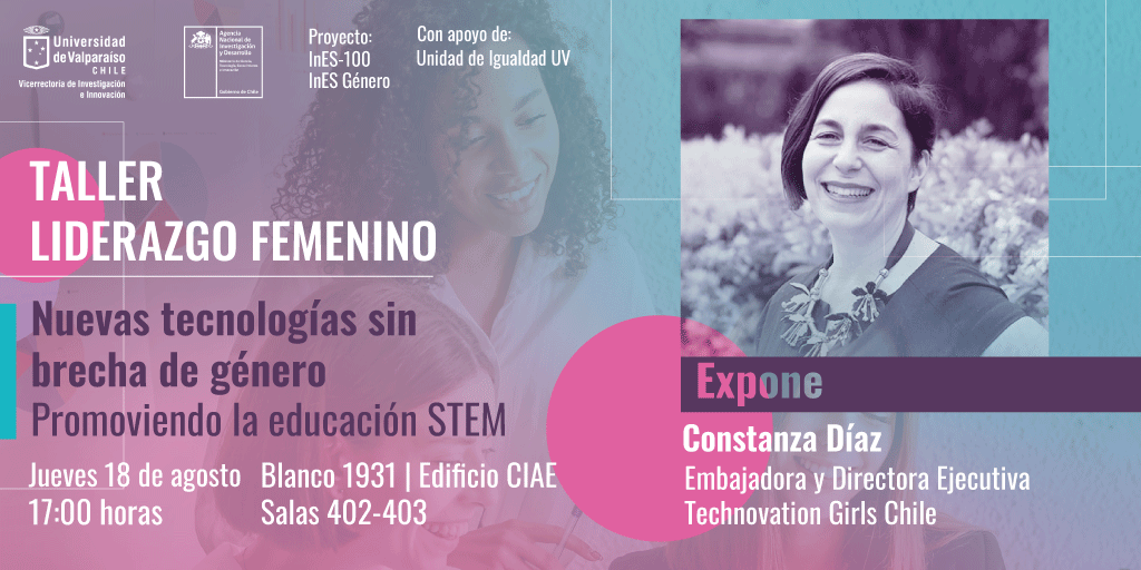 InvestigandoUV's tweet photo. 📍Este jueves, 👩💻@ConstanzaDiazC de @technovationcl encabeza el taller de liderazgo con su exposición "Nuevas tecnologías sin brecha de género. Promoviendo la educación STEM". Inscríbete en https://t.co/fqOXrEOgjW ✍️ Te esperamos ⏰17 hrs. #innovacion #investigacion #brechagenero https://t.co/wkTLMI8hQM