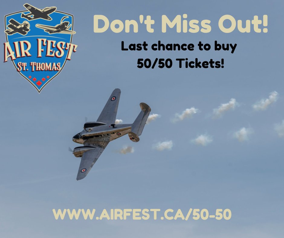 It's your last chance to get 50/50 tickets before our draw this Sunday! Buy now before it's too late! 

airfest.ca/50-50