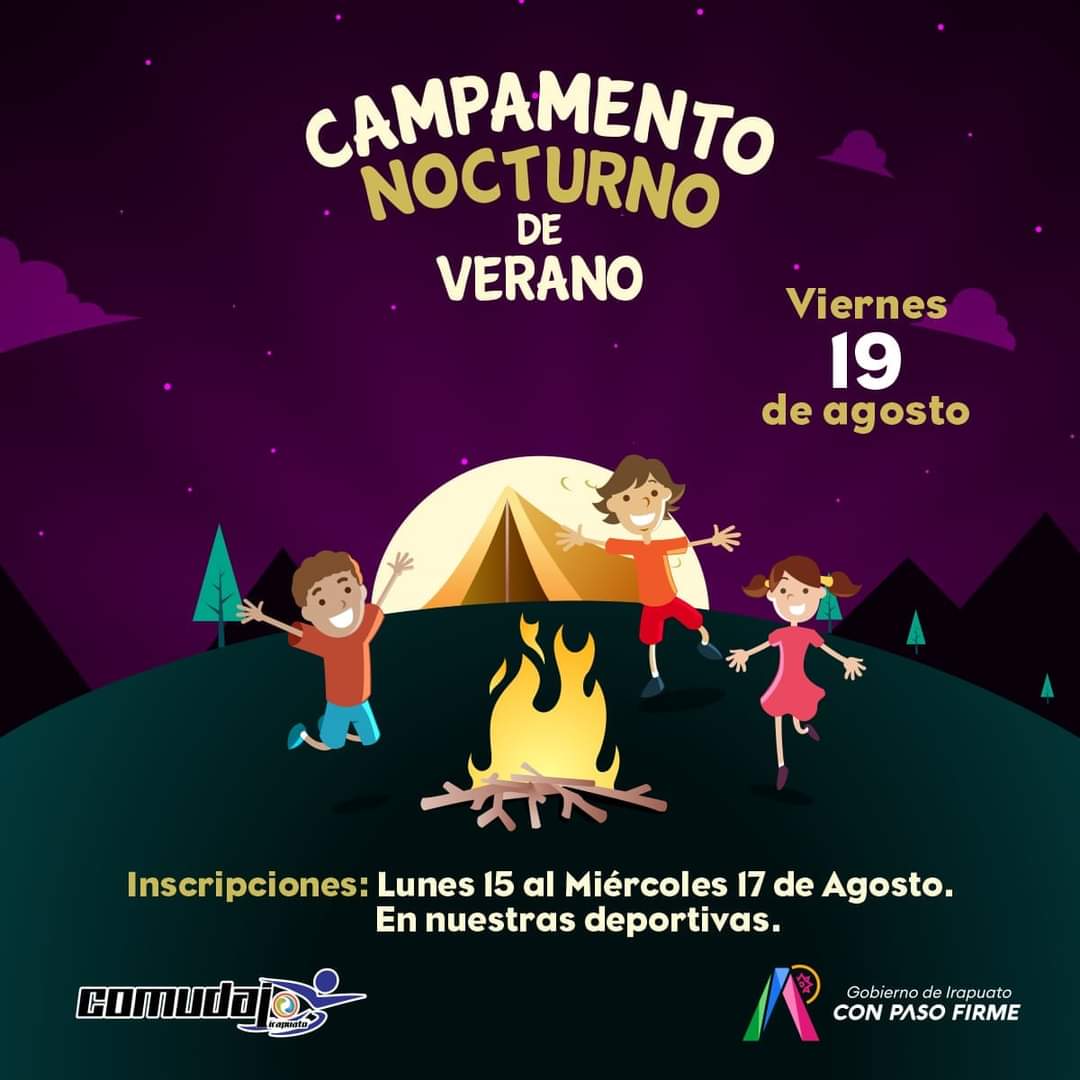 comudajirapuato's tweet photo. ¡Inscripciones abiertas! 
Ven a disfrutar de las actividades recreativas y divertidas que tenemos para ti en el #CampamentoNocturnoDeVerano. 🏕👧🏻👦🏻 https://t.co/xrbSVL3VbP