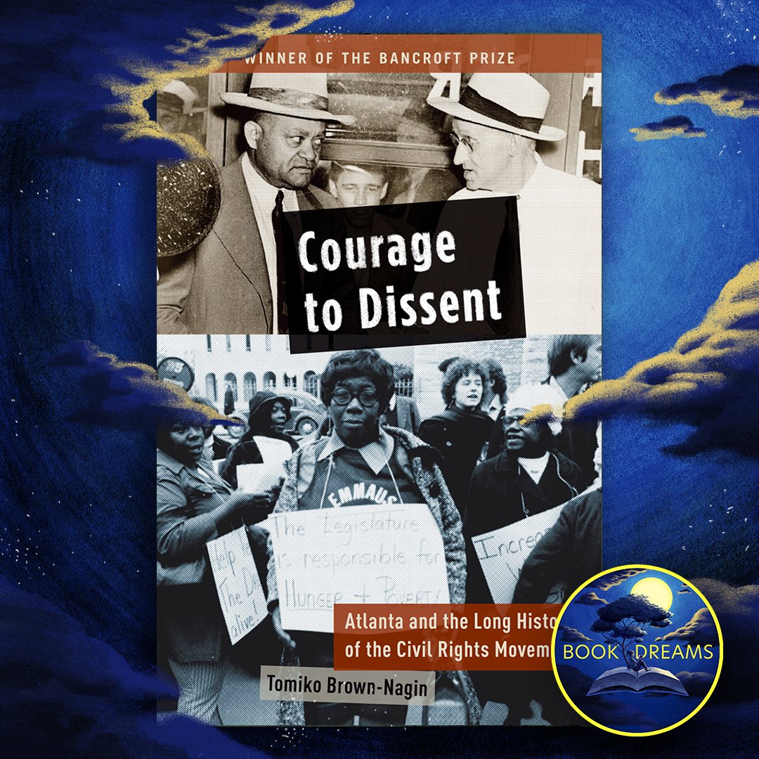 BookDreamsPod's tweet photo. BOOK FEATURE: "A masterpiece of rigorous scholarship, careful analysis, and good old-fashioned story-telling." โ #LaniGuinier on COURAGE TO DISSENT, by #TomikoBrownNagin, published by @OxUniPress โ Visit @Bookshop_Org to support indie bookstores https://t.co/piEnLKYBfJ
