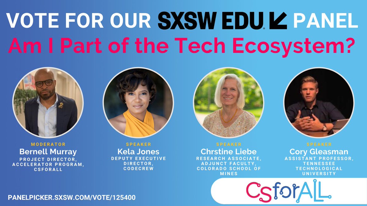 The foundation for equitable access to #CSEd lies with our local leaders. The #CSforALL panel at #SXSWEDU 2023 will discuss how local communities can build tech ecosystems that prepare and encourage our students to become leaders of tomorrow. Vote at panelpicker.sxsw.com/vote/125400 #SXSW