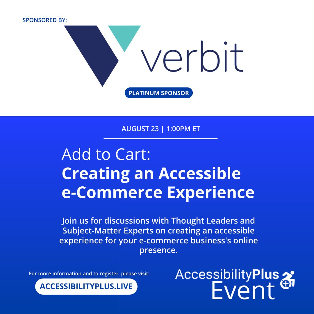 accessibility00's tweet photo. We are so grateful to have Verbit partner for our #AccessibilityPlus event series with us all year! Join us next Tues., Aug. 23rd, at 1 PM ET. Register here: https://t.co/BV4of6yxgc
#accessibleecommerce #accessibilitymatters #a11y https://t.co/i8mpR5DWtt