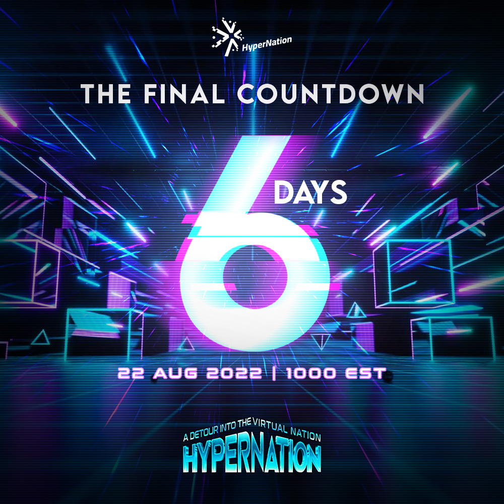 HyperNation8's tweet image. !!!COUNTDOWN 6 DAYS!!!

6 DAYS TO GO!!
Make sure you have registered!

Date: 22 August 2022
Time: 10:00 EST
Stream: Vimeo

Registration: 
👉 tinyurl.com/bde69h26 👈
Watch link:
👉 tinyurl.com/yps4fwje 👈

#hypernation #metaverse #blockchain