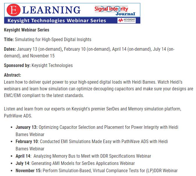 SIJupdates's tweet photo. Watch Heidi Barnes' #webinars & learn how simulation can optimize decoupling #capacitors & make sure designs are EMC/EMI compliant to latest standards. Learn from experts on @Keysight's premier #SerDes & Memory #simulation platform, #PathWaveADS. Register: https://t.co/Gb5kc0Wo3S https://t.co/SjSBGyCg6g