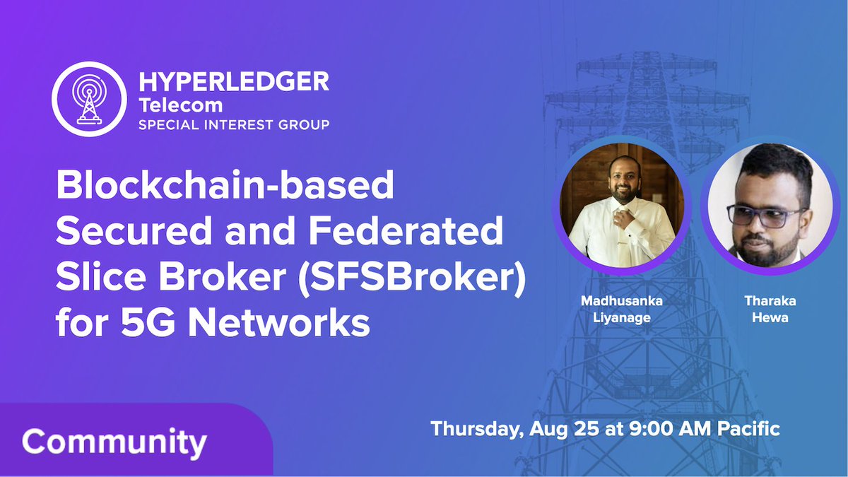 lfdecentralized's tweet photo. Hyperledger's #Telecom SIG hosts an online discussion on Thurs, Aug 25 @ 9AM PST about how #blockchain &amp; #smartcontracts can be used to enable and scale secure federated slicing for #5G Networks.

https://t.co/tTDFuJgOpf https://t.co/XN4KO3YmRV