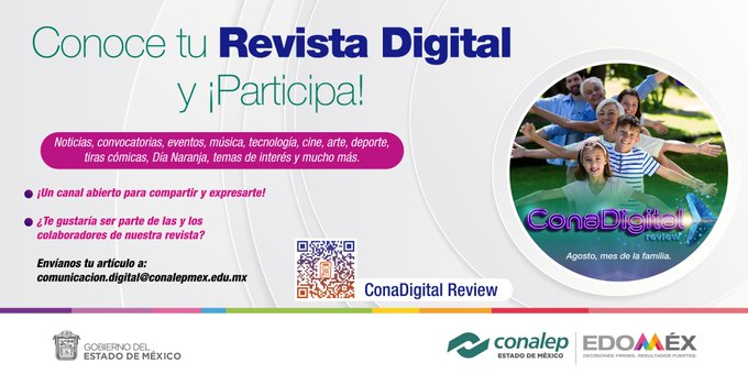 ConalepBQA's tweet photo. Estudiante de CONALEP Estado de México te invitamos a ser parte de las y los colaboradores(as) de Nuestra Revista Digital envíanos tu articulo a: comunicación.digital@conalepmex.edu.mx
@israeljeronimol
@MarlonM202
@Conalep_Edomex https://t.co/UuzToBa7uo