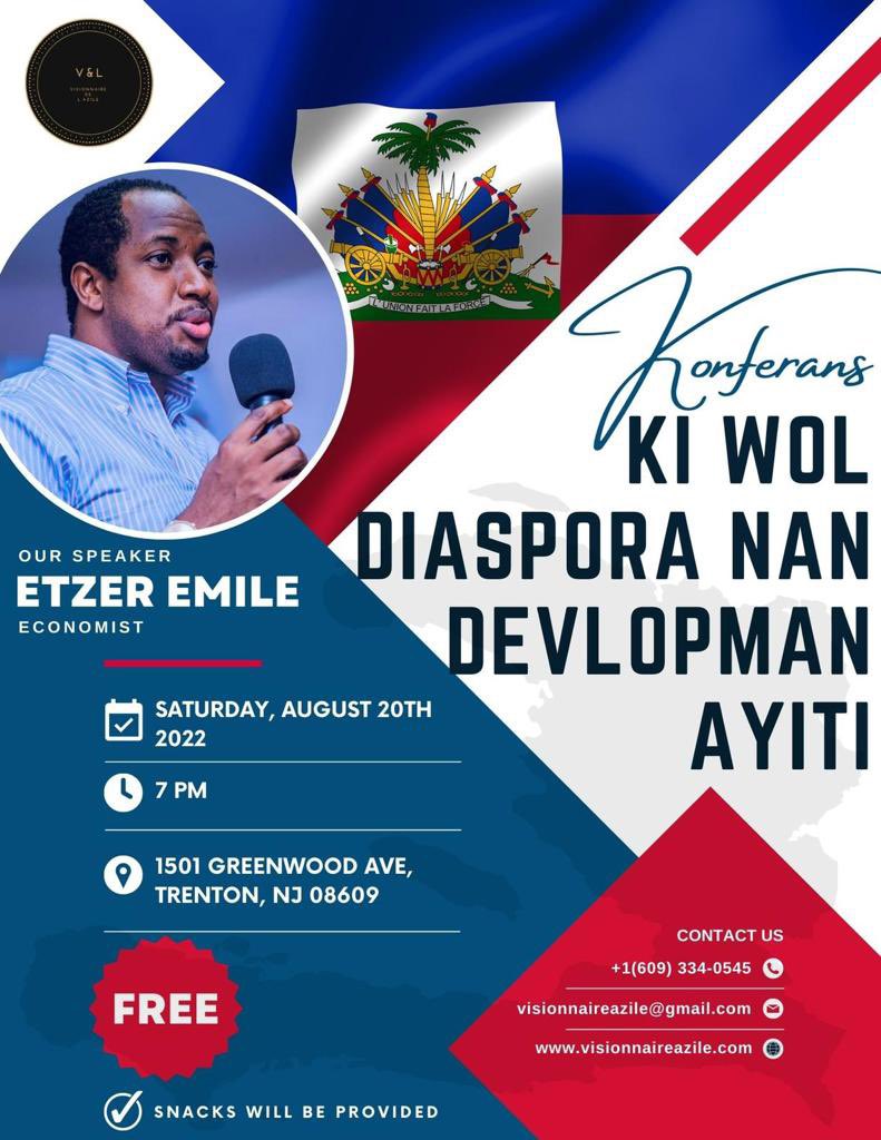 etzeremile's tweet image. NEW JERSEY 🔥🔥🔥
Apre Montreal, nou gen randevou samdi sa 20 Dawout nan NEW JERSEY pou n vin pale sou Ayiti, sou Ekonomi, sou avni ak wòl nou chak sipoze genyen. Youn di lòt. Pataje yon moun nan zòn sa ak lòt vil ki pa lwen. Mesi staff New Jersey pou envitasyon sa.
