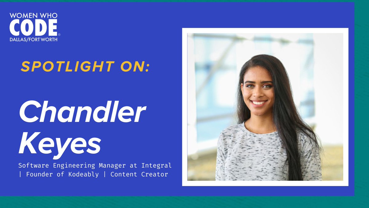 WWCodeDFW's tweet photo. ๐Our #SpotlightOn is shining on Chandler Keyes @kodeably!
Visit our blog to read her incredible journey in tech, her accomplishments, and what she has planned for the future! https://t.co/G32eo1pDKA
#womenwhocode #womenintech #womenwhocodedfw #womensupportingwomen #lgbtqia https://t.co/JSDktJUPCx