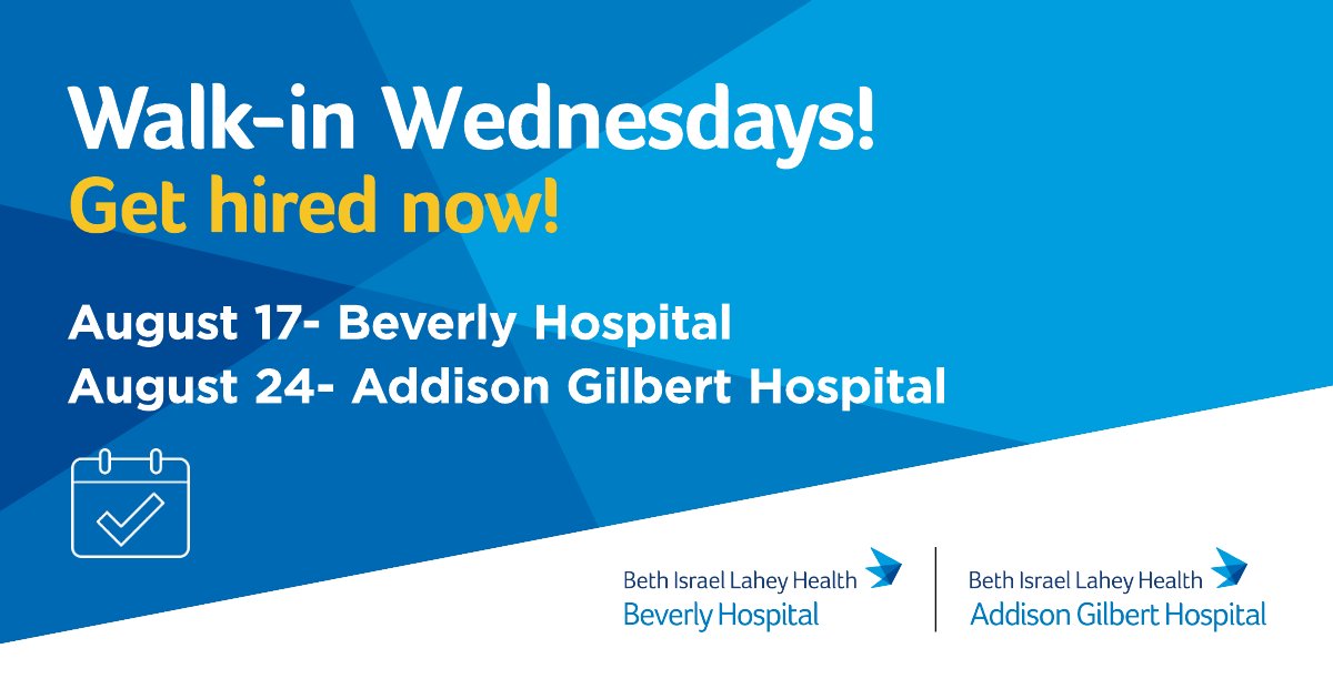 Did you know we have Walk-in Wednesday events? In fact, we've got one tomorrow at Beverly &amp; another on 8/24 at Addison Gilbert! Experienced or entry-level, clinical or non-clinical, we've got you covered. Learn more and register now beverlyhospital.org/careers
