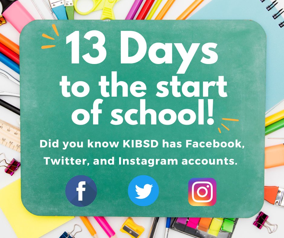 13 Days to the start of school!  Did you know KIBSD has Facebook, Twitter, and Instagram accounts.

facebook.com/Kibsd/
x.com/kibsd
instagram.com/kibsdschools/