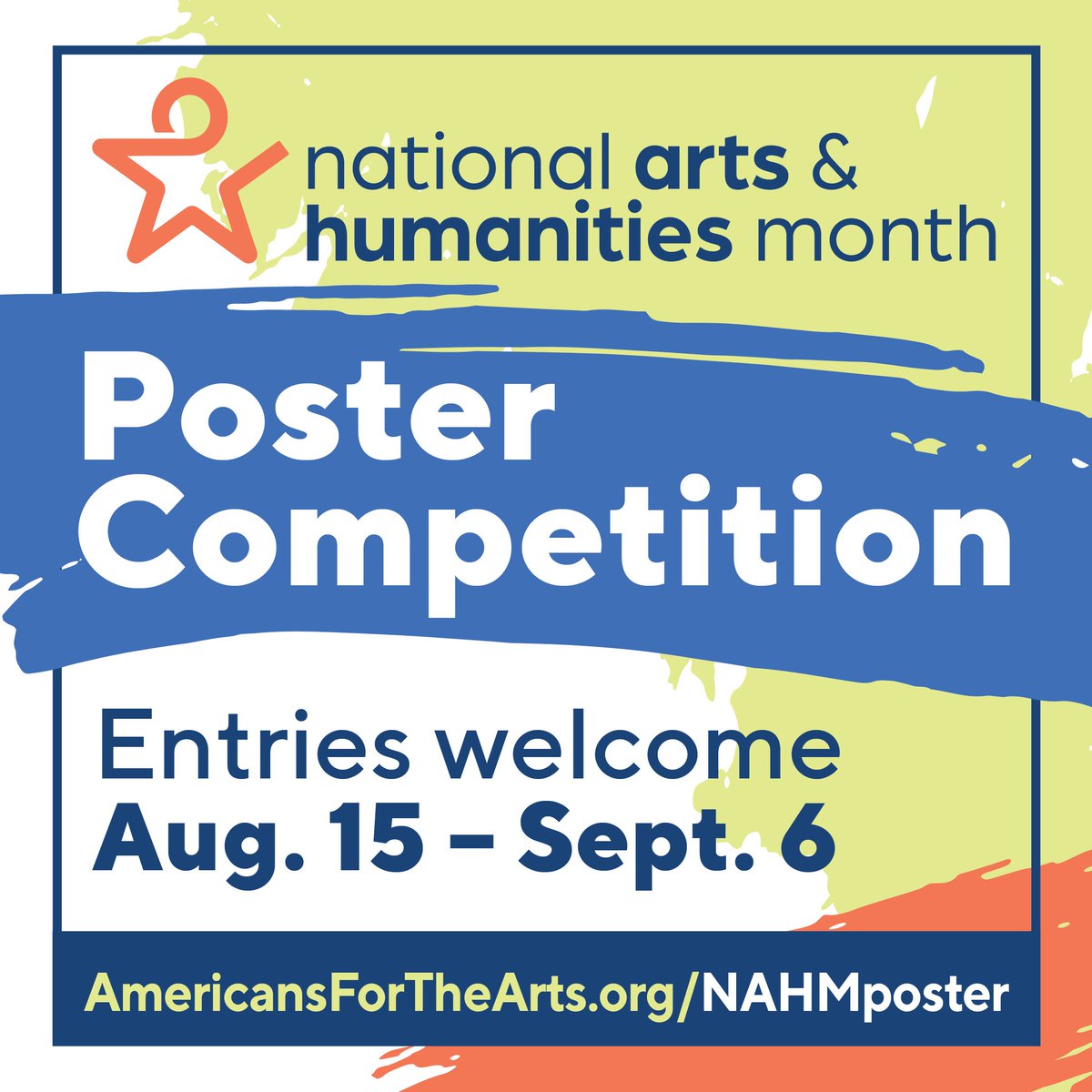 CAfortheArts's tweet photo. Celebrate National Arts &amp; Humanities Month by entering the #NAHM 2022 Poster Competition! You can win cash prizes and have your art featured as part of NAHM all October long. Entry deadline is Sept. 6. Read the guidelines and enter here: https://t.co/gHHgJjjx7d https://t.co/TQBdNGCQWp