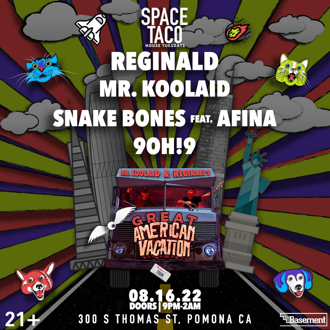 spacetacotues's tweet photo. Hello Space Cadets!🛸
It's that time again with an extra special night featuring @mrkoolaid_music &amp; @reginaldtechno
For the GREAT AMERICAN VACATION
Feat very special guests @snakebonesbeats and 90H!9 https://t.co/AtOfnERDBI