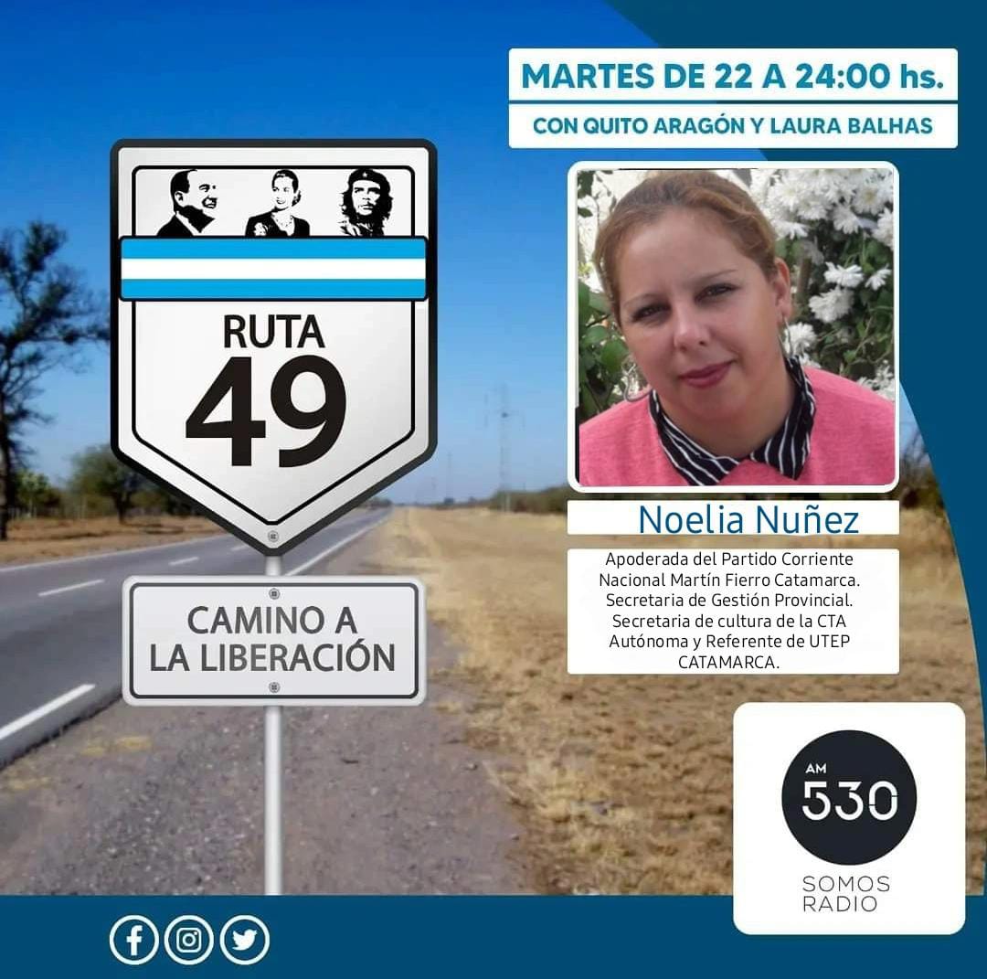 defierroradio's tweet photo. Ruta 49, El Camino de la Liberación 
🛣️4️⃣9️⃣ 🇦🇷

🎉 Subite a la Ruta de la Justicia Social 🎉
Conducen @quitoaragon  y @LauraBalhas 

Vamos a estar charlando con:
🎙️ @CachorroGodoy
🎙️ @pablojriveros 
🎙️ Mariano Fernández
🎙️ Noelia Nuñez 

¡De 22 a 24hs en @somosradioam530!
#Ruta49 https://t.co/84EaCAzY20