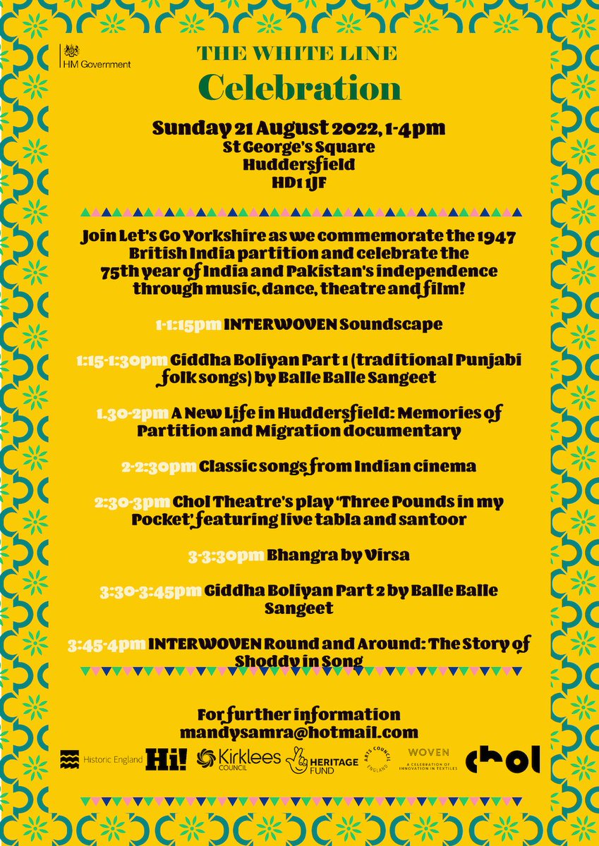 Don't forget The White Line event this sunday. Organised by Let's Go Yorkshire  to commemorate the 75th year of India and Pakistan's independence. Lots going on in St George's Square from 1pm - 4pm. Full programme below!

#partition #huddersfield #india #Pakistan