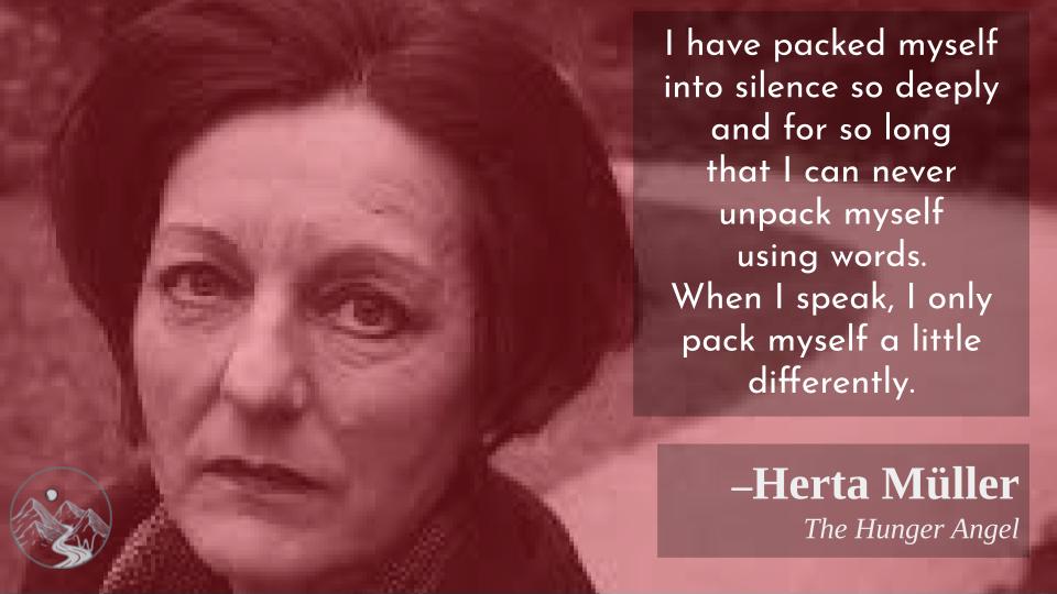 An intimate and unfamiliar metaphor for our language!
Happy birthday, Herta Muller! 