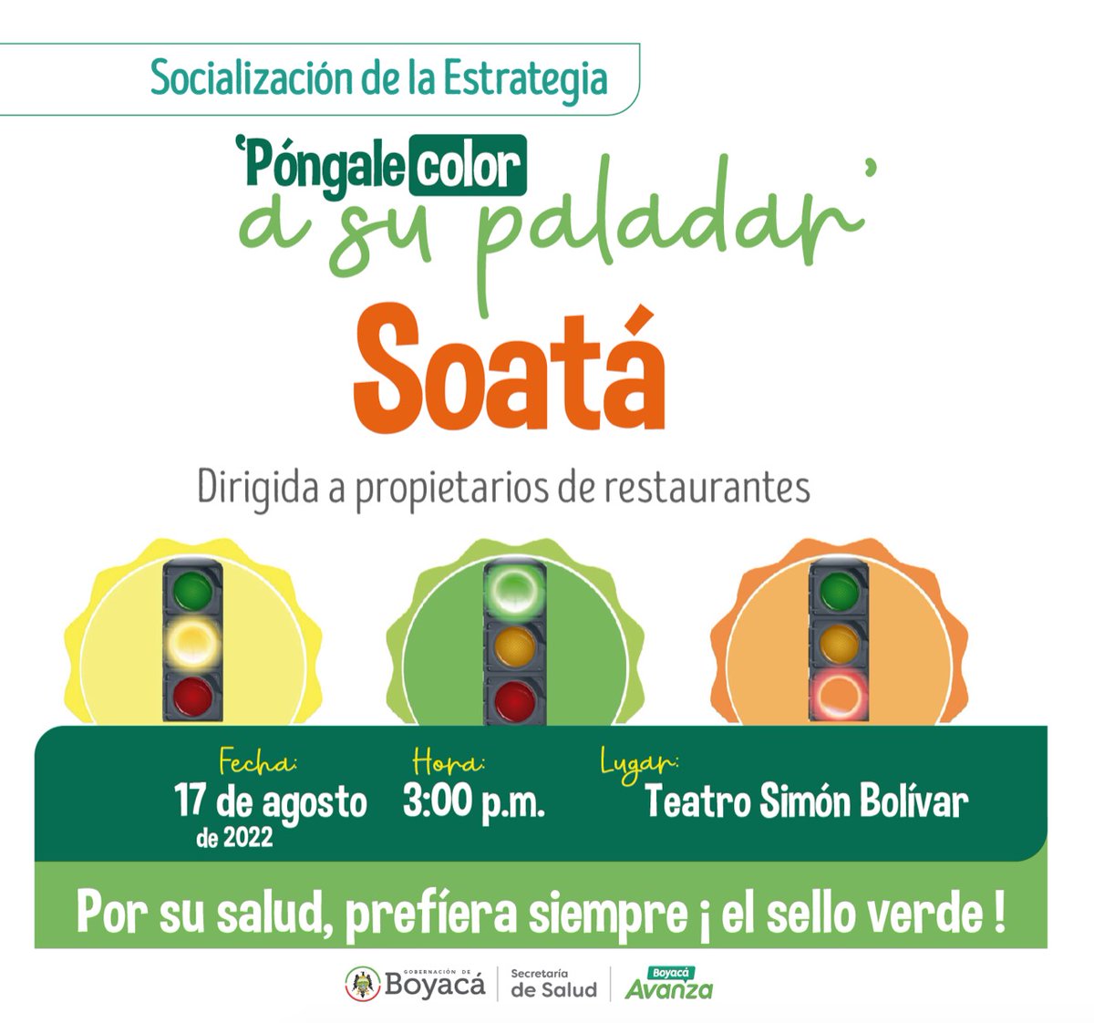 AlcaldiadeSoata's tweet photo. Coordialmente invitamos a dueños de restaurantes y establecimientos de comidas rápidas del Municipio de Soatá, a la socialización de la estrategia "Póngale Color a su Paladar" el cuál se llevará a cabo en el Teatro Simón Bolívar el día 17 de agosto a las 3:00 p.m 🏛. https://t.co/tyDnP1q6sV