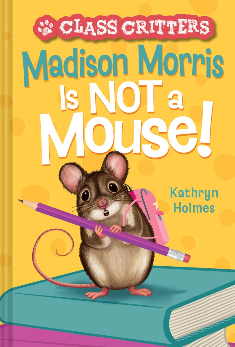 abramskids's tweet photo. Will Madison Morris find her voice & learn to be a leader? Or will she stay trapped as a tiny mouse forever?
Book #3 in @Kathryn_Holmes & @ariellandyart's #ClassCritters series, where kids magically turn into an animal for a day, is here! #BookBirthday https://t.co/jItip1t8Ht https://t.co/l8Hxtsj5t3