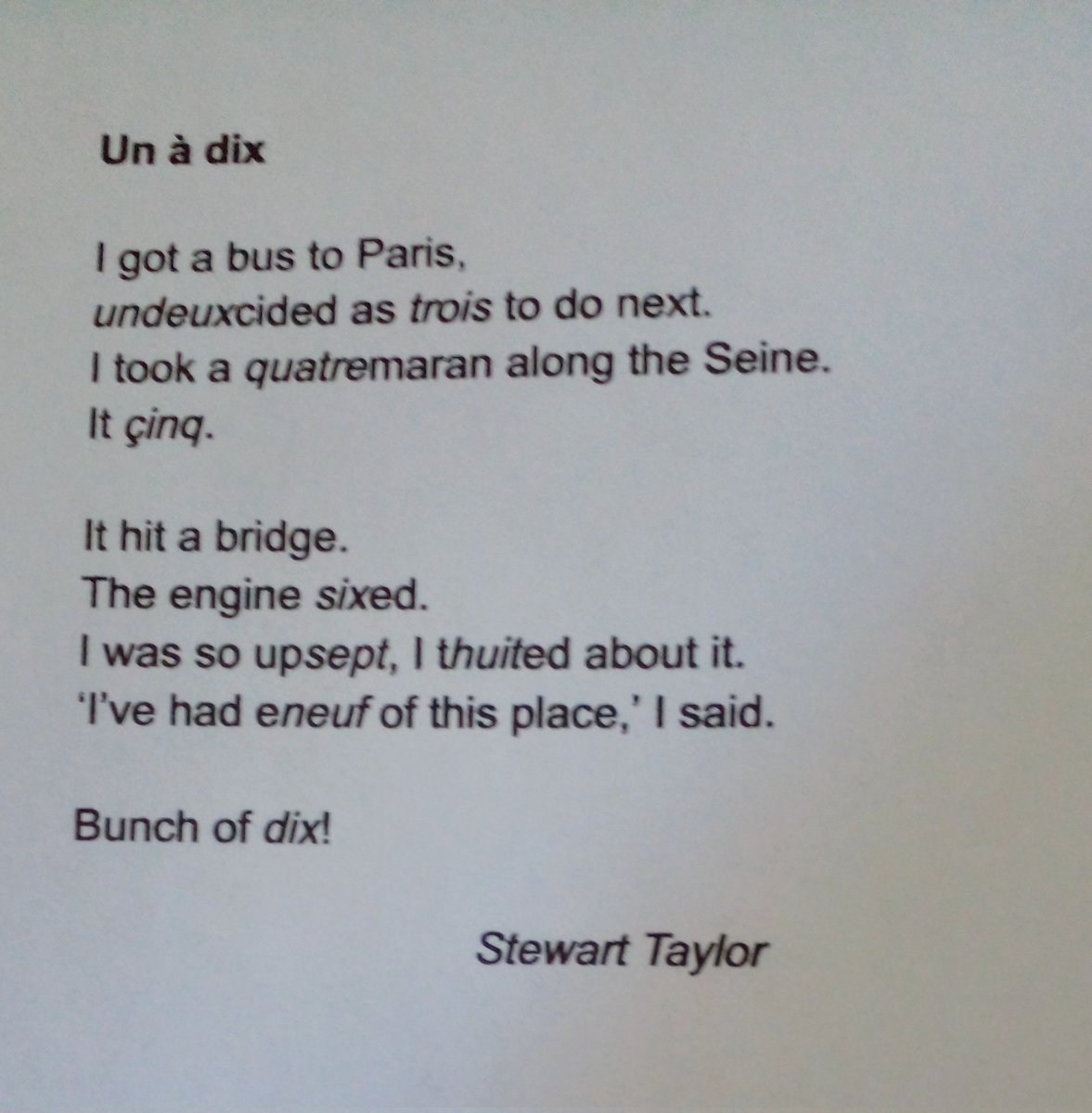 StewTaylorPoet's tweet photo. Et en Francais!

#Francais #French #NumbersThatMatter #poetrycommunity #poetry #comedy https://t.co/iwWbADgwVp