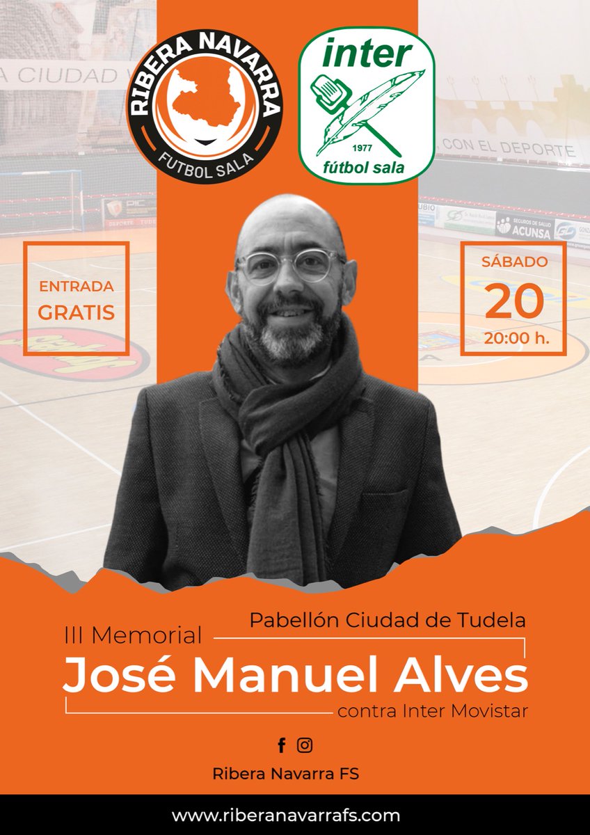 RiberaNavarraFS's tweet photo. 🔶 𝐈𝐈𝐈 𝐌𝐞𝐦𝐨𝐫𝐢𝐚𝐥 𝐉𝐨𝐬𝐞́ 𝐌𝐚𝐧𝐮𝐞𝐥 𝐀𝐥𝐯𝐞𝐬

El sábado rememoraremos por tercer año la figura de nuestro querido directivo José Manuel Alves.

🕒 20:00
🆚 @InterMovistar
🎟 Entrada Gratuita

👋🏻 Día de presentación ante nuestra afición 

#VamosMiRibera🧡🖤 https://t.co/pZqqafLkIT