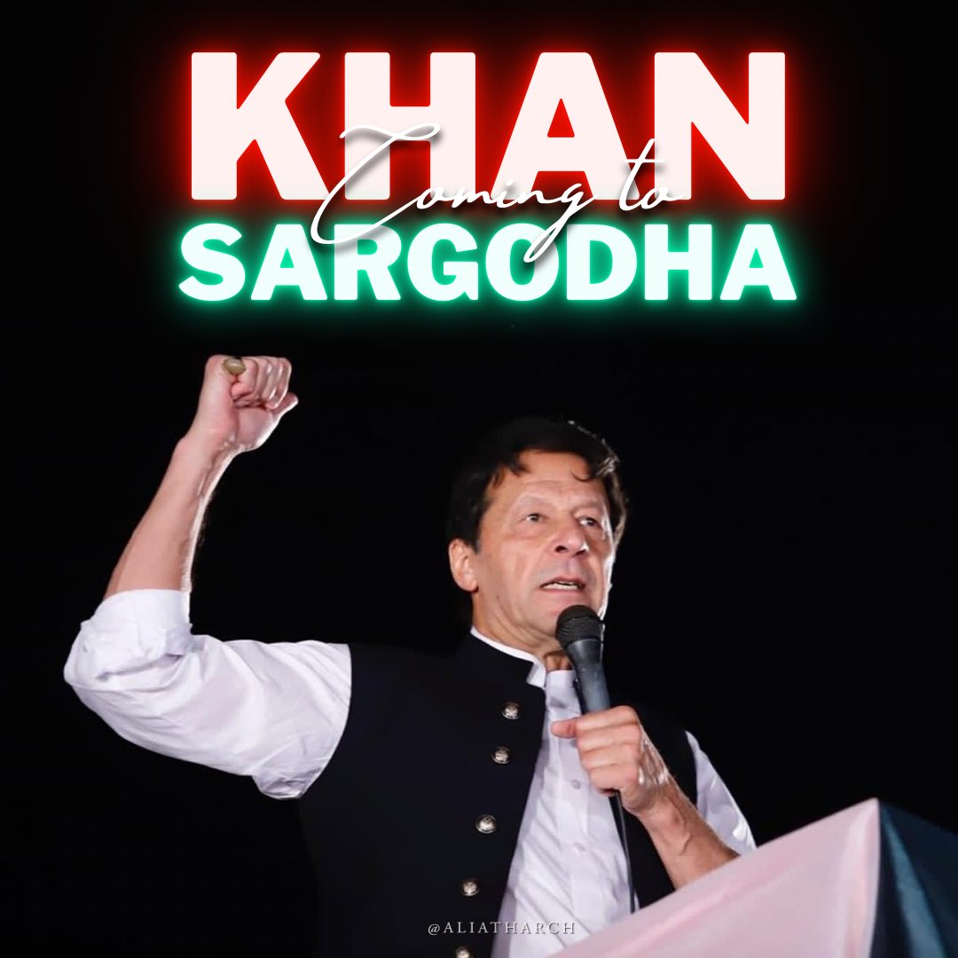 aliatharch's tweet photo. Khan is coming to Sargodha! ❤️ https://t.co/7xBbPlCPNO
