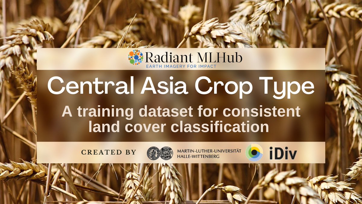 OurRadiantEarth's tweet photo. Land cover is a key variable of #climatechange, which led @idiv & @UniHalle to create this benchmark crop type dataset for land cover classification to map the distribution of crops in Central Asia. Download this open-access #trainingdataset via: https://t.co/0CsCxXggWw https://t.co/CCTwwVdS8L