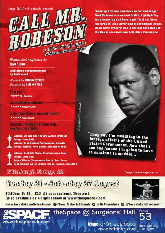 #PaulRobeson story returns to #EdFringe22 @theSpaceUK 21-27 Aug. 'First-rate. A fine job” **** (Guardian) “A stunning piece of musical theatre”**** (Fringe Review) thespaceuk.com/shows/2022/cal… #Song #history #politics #theatre Fifteen years live With live piano accompaniment