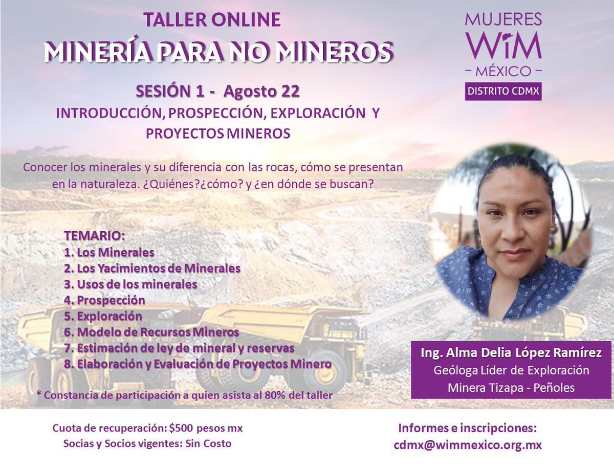 WimMexico's tweet photo. Taller #MineríaparanoMineros organizado por #DistritoCdMx primera sesión con la geóloga Alma Delia López Ramírez.
Cuándo: Agosto 22, 2022
Hora: 17:00 Horas CdMx
Vía Zoom
Mayores informes e inscripciones: cdmx@wimmexico.org.mx https://t.co/lNQYzszOSB