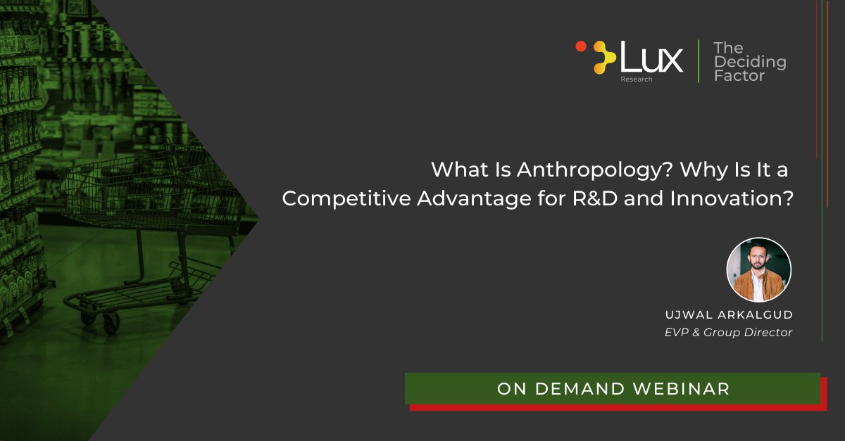 LuxResearch's tweet photo. Anthropology helps to measure and quantify the maturity of certain core beliefs, based on the context of consumers conversing in their own local communities.

Register for the on-demand webinar: https://t.co/E3Tt6PmdxM https://t.co/ymmXqH5kho