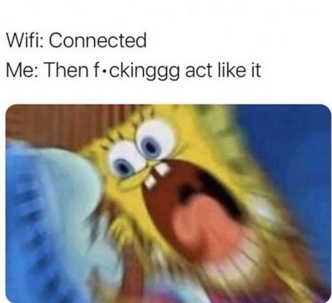 SkullForkMe's tweet photo. 😤 #WiFiProbs https://t.co/VFEGPHGlhK