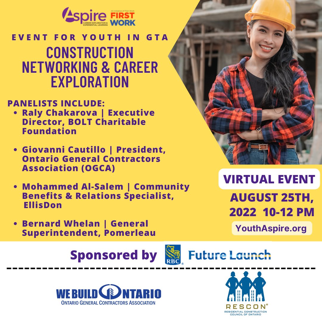 first_work's tweet photo. Calling Youth in the GTA! Construction Networking &amp; Career Exploration Event! Meet Industry Experts from 
@BOLTfoundation, @OGCAinfo, @EllisDon, @Pomerleau, @_RESCON https://t.co/RU2vEo2TUN