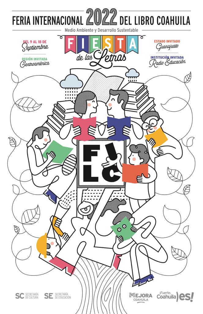 #FILCoahuila2022 del 9 al 18 de septiembre. ¡Te esperamos en la Fiesta de las Letras! 🥳📚

"Medio Ambiente y Desarrollo Sustentable"

Región invitada: Centroamérica 
Estado invitado: Guanajuato 
Institución invitada:  Radio Educación