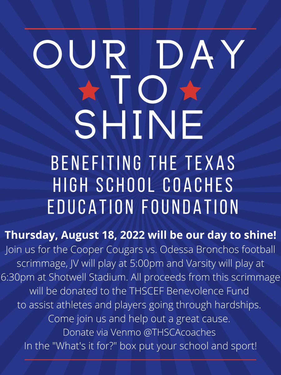 Coopercoogs1's tweet photo. We are participating in ⭐️Our Day To Shine⭐️ during our scrimmage this Thursday, August 18. All proceeds will be donated to the THSCEF Benevolence Fund which assists athletes and coaches across the state of Texas.
Freshman (Annex) JV (Shotwell) 5:00PM
Varsity (Shotwell) 6:30PM https://t.co/qy4XCGrYZN