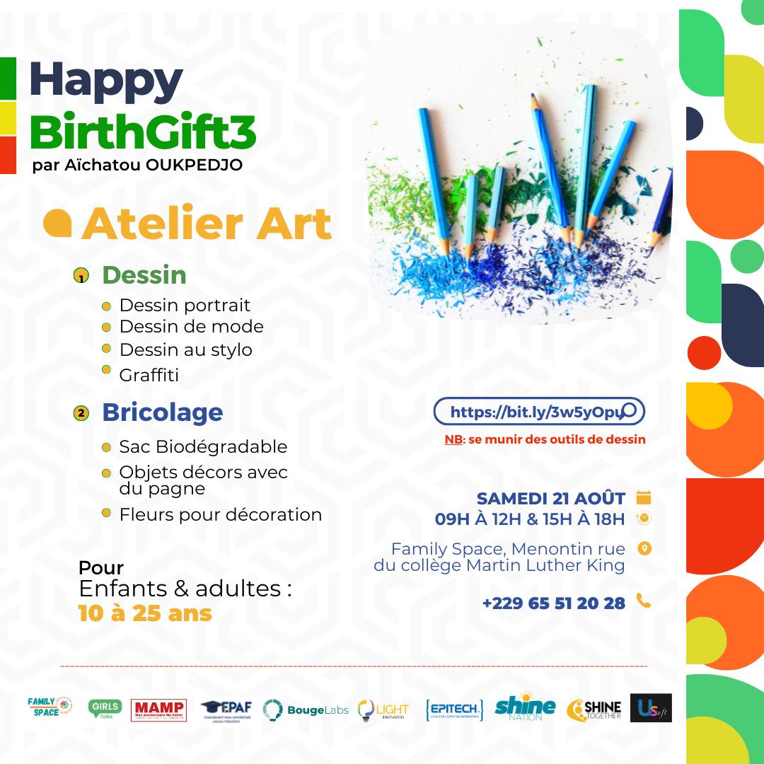 Cinquième atelier du HappyBirthGift3💃🏿
Vous êtes amoureux de l'art 😍, créatif, interessé par le dessin ou le bricolage ?
Inscription: bit.ly/3w5yOpu
#HappyBithGift3
#MAMP #aichaoukpedjo
#leadership #Numerique
#personnalbranding #enfants
#art  #dessin
#networking