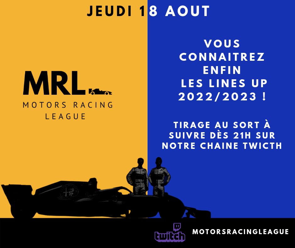 MRL_Off_'s tweet photo. 🚨ÉVÈNEMENT🚨

Nous avons le plaisir de vous donner rendez-vous ce Jeudi 18 Août, à partir de 21h, pour la révélation de nos deux groupes MRL A &amp; MRL B, et surtout pour le tirage au sort des équipes pour notre première saison !

🏁 Ne ratez pas ce premier rendez-vous !

🏎🔥 https://t.co/mmN4crjiiY