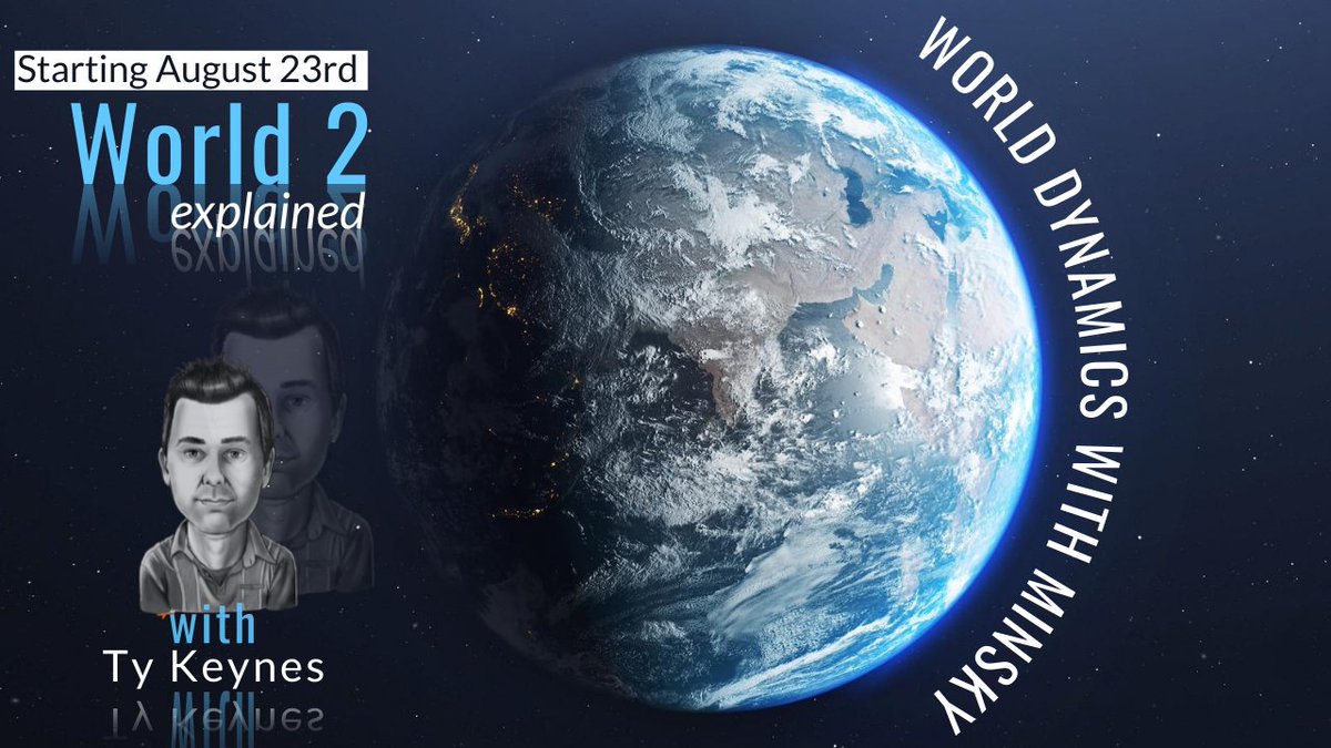 TyKeynes's tweet photo. Starting a new @YouTube video series on August 23rd, called World Dynamics with #Minsky. It will feature 7 episodes of building the World 2 model. 

I'm creating my own #climate model and hope to be done by the spring of 2023, this has inspired me to do this new series. https://t.co/sG1JalZIFz