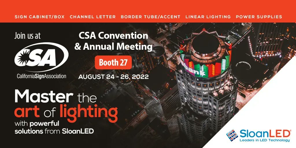SloanLED is thrilled to be a platinum sponsor of next week's <a href="/CASIGNASSOC/">California Sign Association</a> Convention &amp; Annual Meeting + WSSC Show in Orange County! We'll be showcasing our products in booth 27, so stop by! buff.ly/3wkViTJ