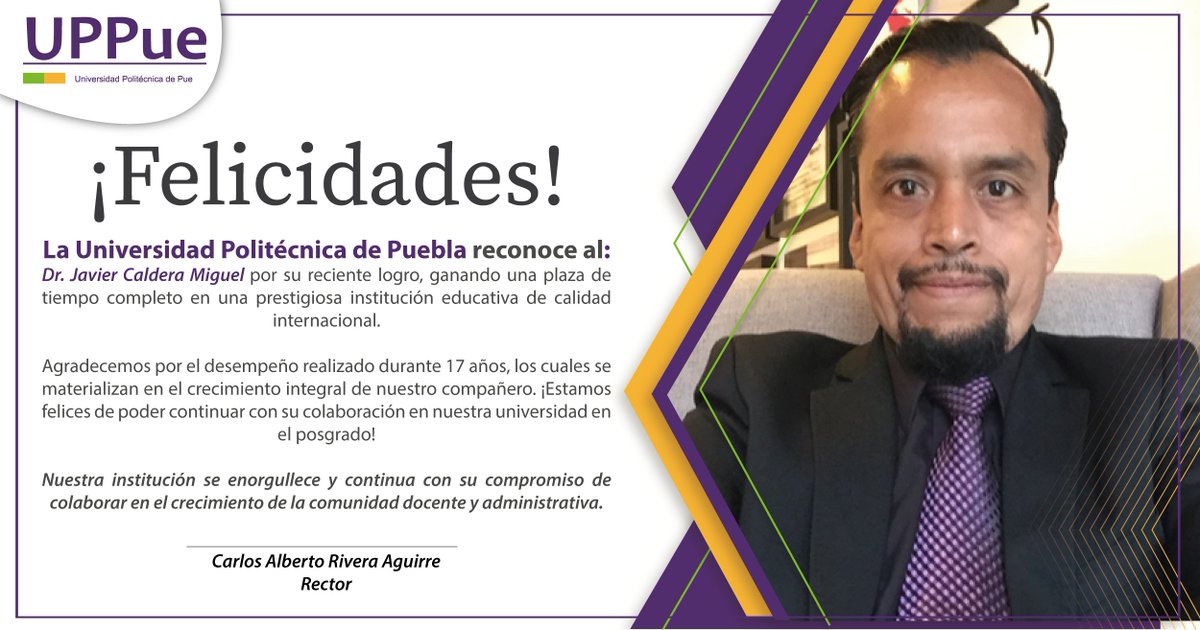 UPPueblaOficial's tweet photo. La Universidad Politécnica de Puebla, reconoce al Dr. Javier Caldera Miguel por su reciente logro. 🏆
Un #orgulloUPPue que promueve el crecimiento de nuestra comunidad docente y administrativa. https://t.co/0oGvE7CNeZ