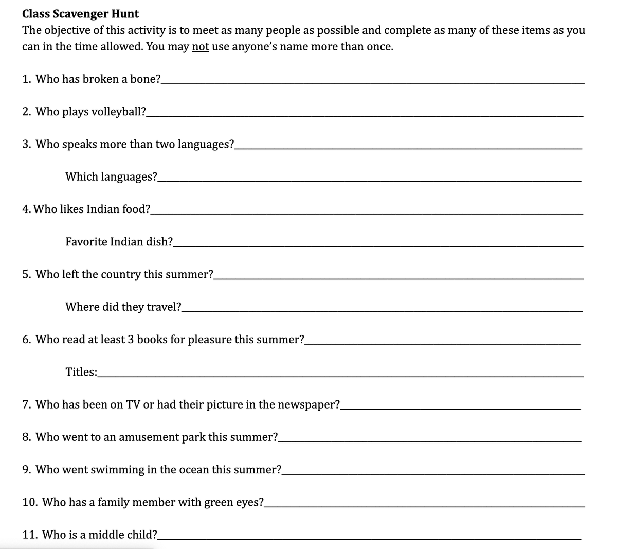 Want to get students out of their seats engaging in conversation &amp; learning about each other? 

Facilitate a class scavenger hunt! 
✨Find a classmate
✨Introduce yourself
✨Ask them up to 3 Qs
✨Only use each name once!

docs.google.com/document/d/1JD…
#edchat #edutwitter #backtoschool