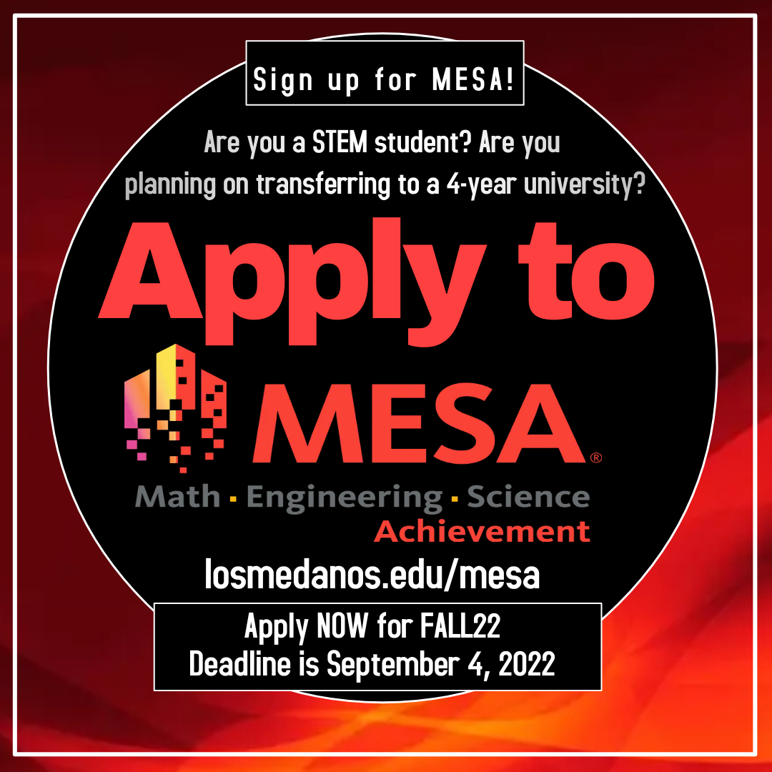 MESA_LMC's tweet photo. The application to join MESA for the Fall 2022 semester is still open until September 4th! Apply now if you're a STEM major who wants to transfer to a 4-year university, and you haven't joined MESA before. 
Go to https://t.co/sgIJxb4tND to sign up!
Go Mustangs! https://t.co/EHg6O8igl1