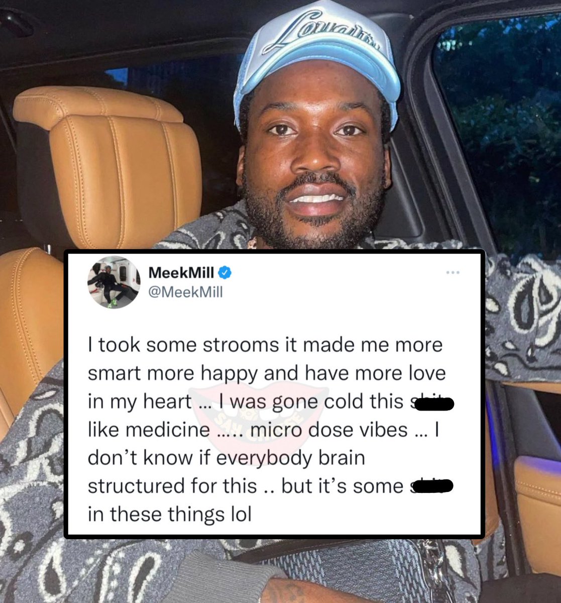 SaycheeseDGTL's tweet photo. Meek Mill says shrooms are making him smarter https://t.co/Dy040CyaRk