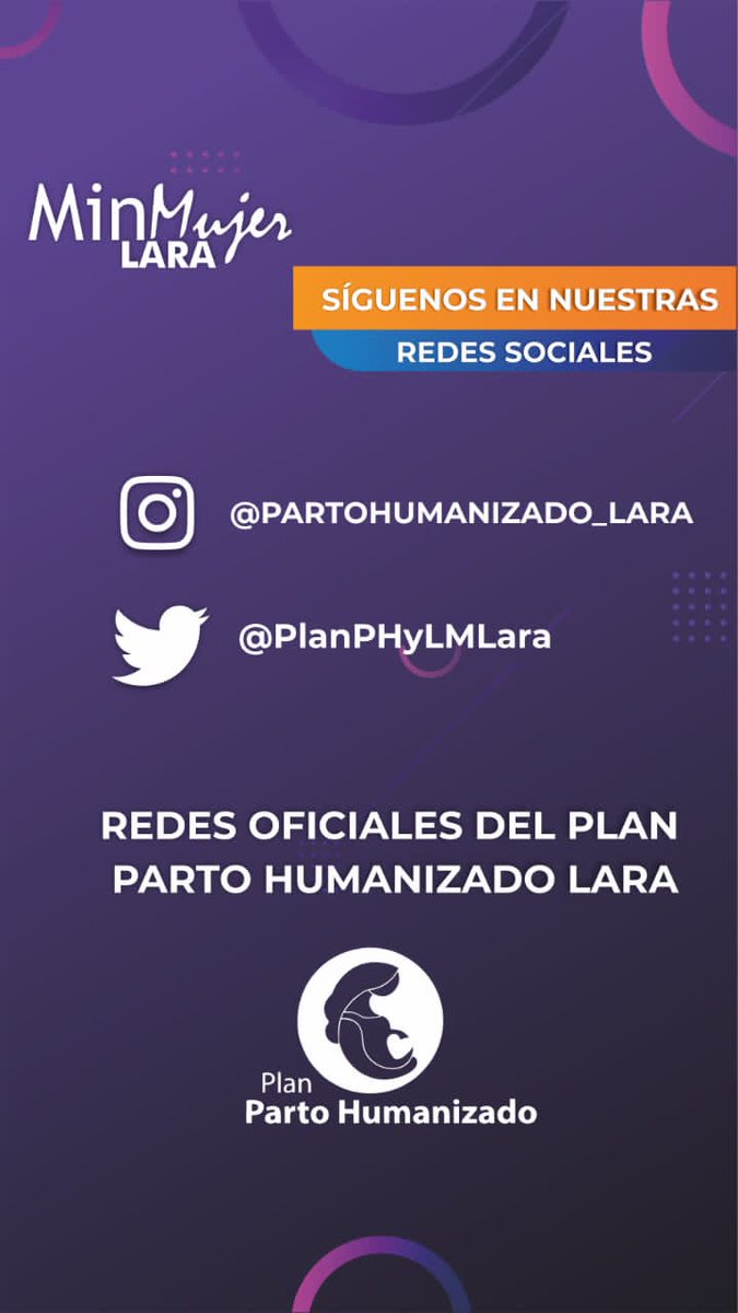 Minmujer_Lara's tweet photo. Sigue a nuestras compañeras del Plan Parto Humanizado Y Lactancia Materna Lara en sus redes sociales  oficiales...

#MinMujerLaraContigo 
#JuntasSomosMás 
#OrganizadasSomosMás 
#TrabajadoresConMaduro

@teresalinarezps 
@Minmujer_Lara 
@MinMujerVe 
@PlanPHyLM 
@d_guzmanl https://t.co/5vOa00HvVE
