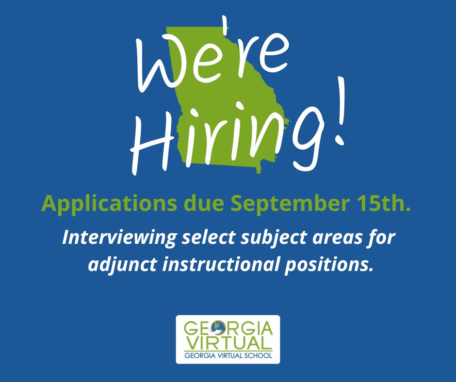 gavirtual's tweet photo. We’re hiring! Applications are due September 15th. Interviewing for current adjunct instructional positions in a variety of subject areas.

To learn more, information can be found at https://t.co/N935WD1DsX. https://t.co/0ZpjBah0TB