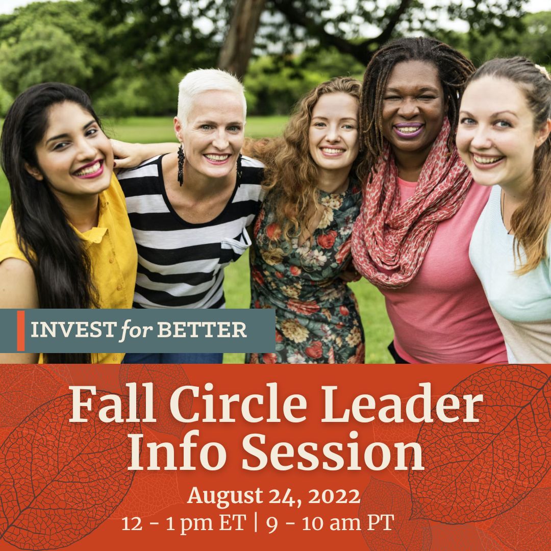 Would you like to lead your own IFB Circle? Join us this August 24, 2022 and learn more about joining the Fall 2022 Leader Cohort!
investforbetter.org/event/fall-cir…
#investingtips #esg #sustainableliving #socialimpact #womensupportingwomen