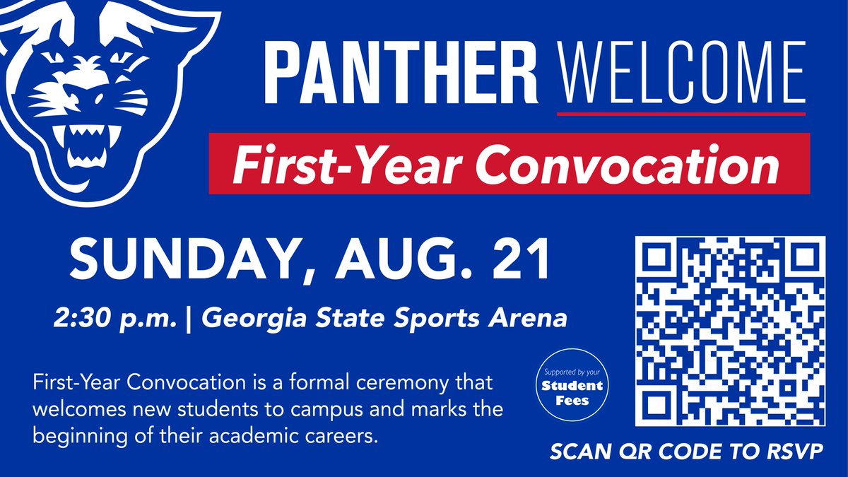 GSU_Housing's tweet photo. 🐾 Hey Panthers! Let's kick off the fall semester right! First-Year Convocation and the Welcome Back Block Party are a few days away! 
Learn more about all Panther Welcome events from the link in our bio. #TheStateWay #GSU26 #GSU25 #GSU24 #GSU23 https://t.co/FV3rPPGs5B