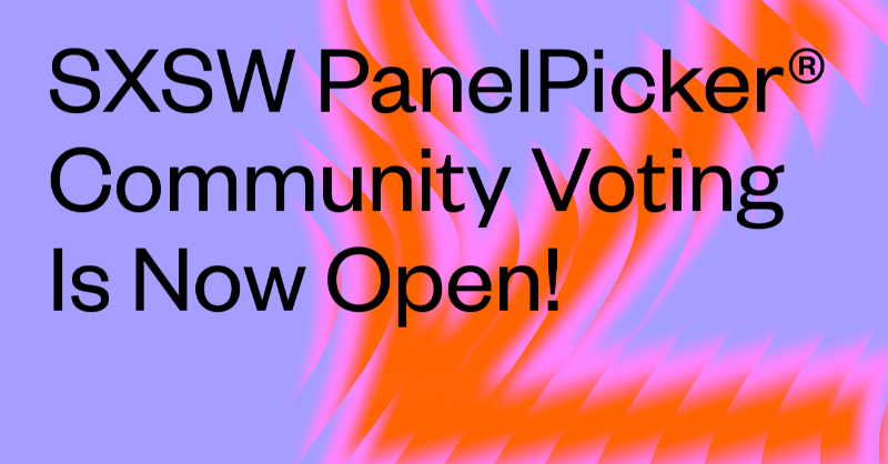 sxsw's tweet photo. Help shape the 2023 #SXSW Conference! #PanelPicker Community Voting closes Sunday, August 21.