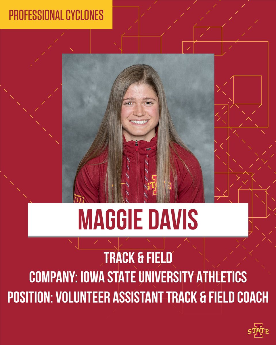 Congratulations to recent <a href="/CycloneTrackXC/">Iowa State Track & XC</a> graduate <a href="/maggie_davis10/">Maggie Davis</a> on accepting a new role as a Volunteer Assistant Coach with the Iowa State Track &amp; Field program! Once a Cyclone, Always a Cyclone!

#ProfessionalCyclones #CycloneJourney